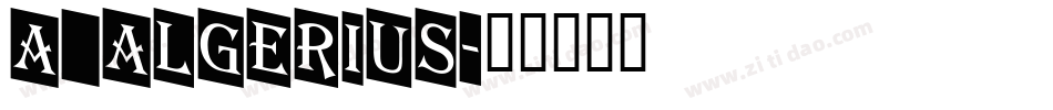 a_Algerius字体转换