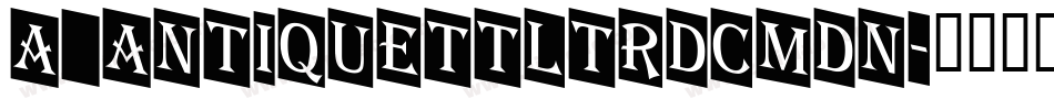 a_AntiqueTtlTrdCmDn字体转换