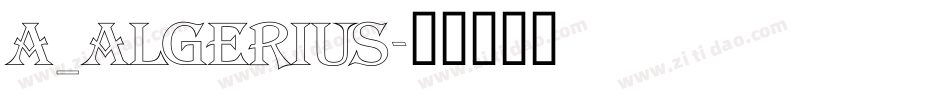 a_Algerius字体转换