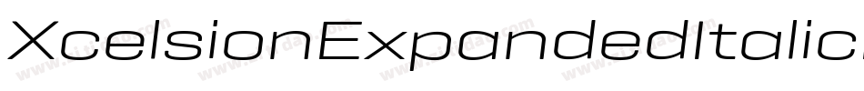 XcelsionExpandedItalicExpandedItalic-OXG3字体转换 XcelsionExpandedItalicExpandedItalic-OXG3字体转换