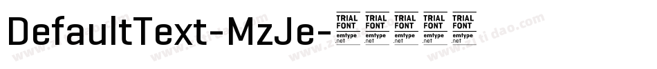 DefaultText-MzJe字体转换
