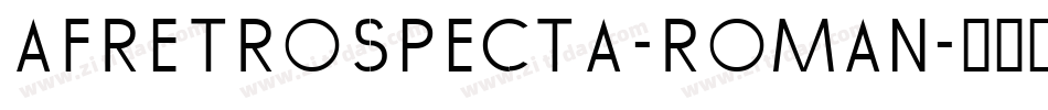 AFRetrospecta-Roman字体转换