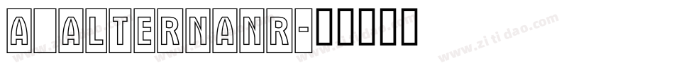 a_AlternaNr字体转换