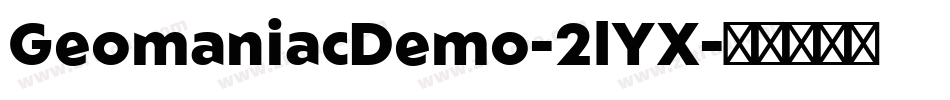 GeomaniacDemo-2lYX字体转换