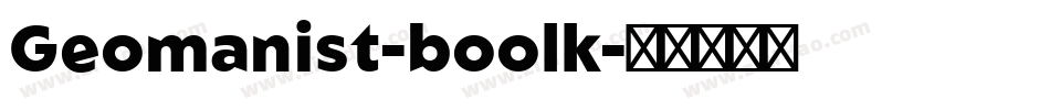 Geomanist-boolk字体转换