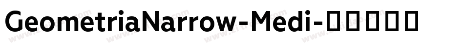 GeometriaNarrow-Medi字体转换