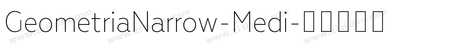 GeometriaNarrow-Medi字体转换