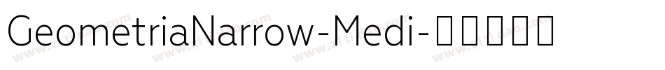 GeometriaNarrow-Medi字体转换