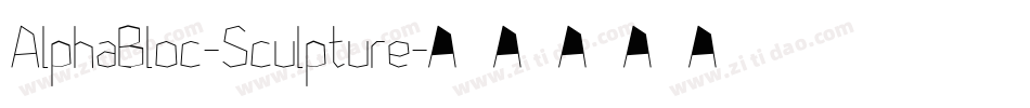 AlphaBloc-Sculpture字体转换