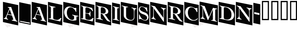 a_AlgeriusNrCmDn字体转换