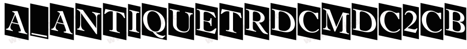 a_AntiqueTrdCmDc2Cb字体转换