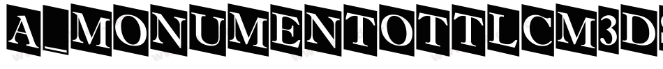 a_MonumentoTtlCm3DSh字体转换
