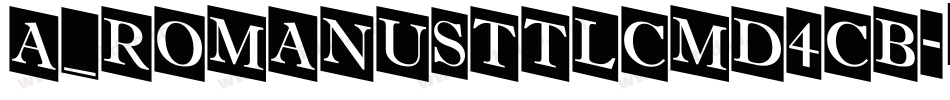 a_RomanusTtlCmD4Cb字体转换