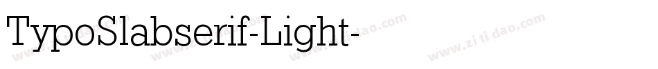 TypoSlabserif-Light字体转换