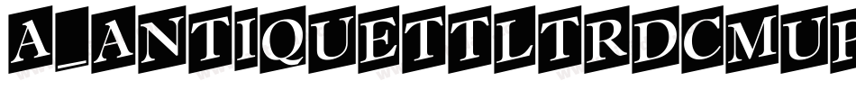 a_AntiqueTtlTrdCmUp字体转换
