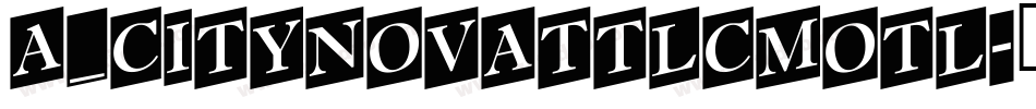 a_CityNovaTtlCmOtl字体转换