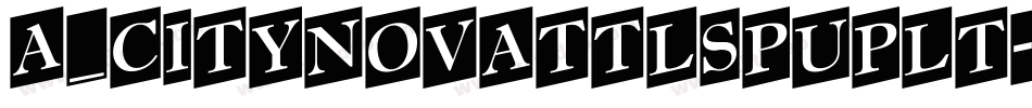 a_CityNovaTtlSpUpLt字体转换