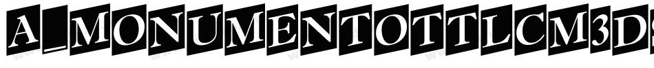 a_MonumentoTtlCm3DSh字体转换
