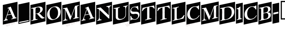 a_RomanusTtlCmD1Cb字体转换