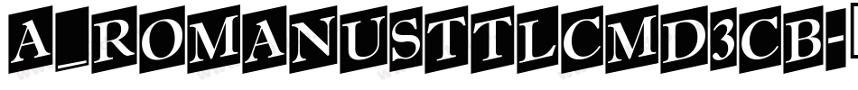 a_RomanusTtlCmD3Cb字体转换