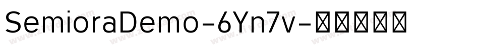 SemioraDemo-6Yn7v字体转换