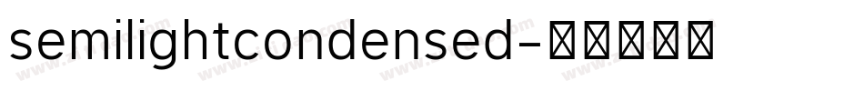 semilightcondensed字体转换