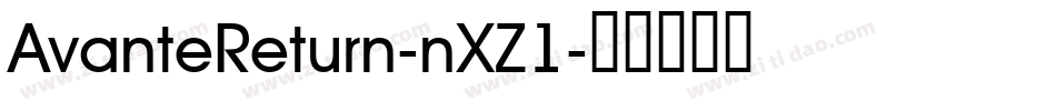 AvanteReturn-nXZ1字体转换