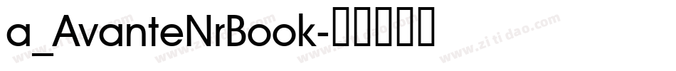 a_AvanteNrBook字体转换