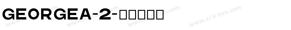 GEORGEA-2字体转换