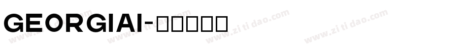 GEORGIAI字体转换 GEORGIAI字体转换