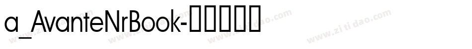 a_AvanteNrBook字体转换