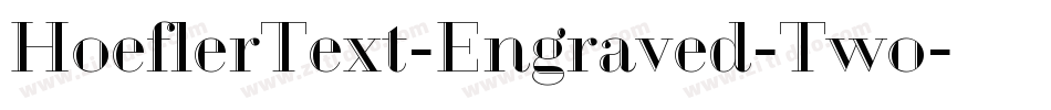 HoeflerText-Engraved-Two字体转换