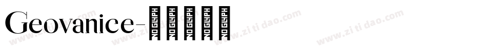 Geovanice字体转换
