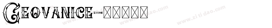Geovanice字体转换