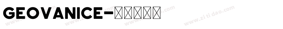 Geovanice字体转换