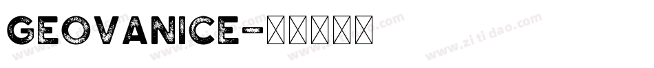 Geovanice字体转换