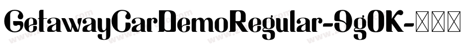 GetawayCarDemoRegular-9g0K字体转换