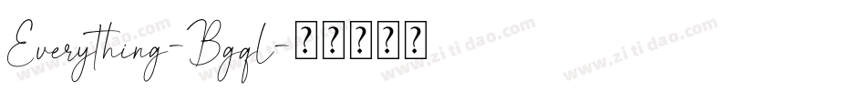 Everything-Bgql字体转换