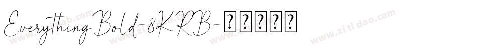 EverythingBold-8KRB字体转换