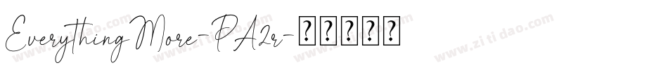 EverythingMore-PA2r字体转换