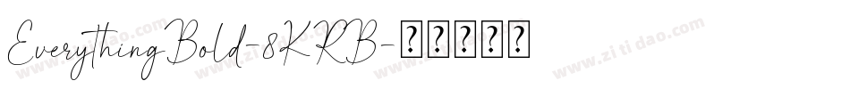 EverythingBold-8KRB字体转换