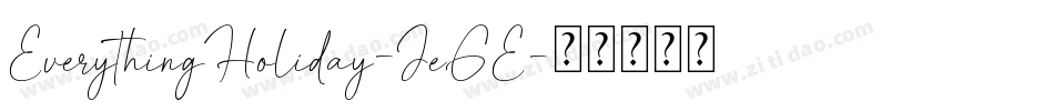 EverythingHoliday-JeGE字体转换