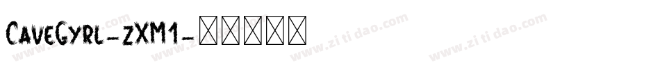 CaveGyrl-zXM1字体转换