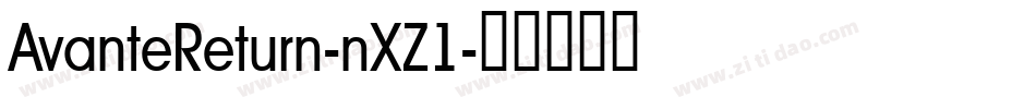 AvanteReturn-nXZ1字体转换