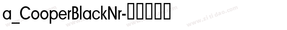 a_CooperBlackNr字体转换