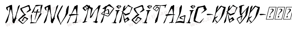 NeonVampireItalic-DrYD字体转换 NeonVampireItalic-DrYD字体转换