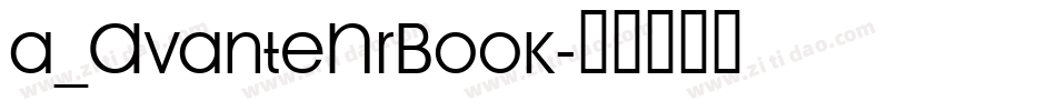 a_AvanteNrBook字体转换