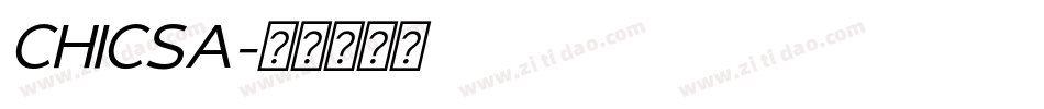 CHICSA字体转换
