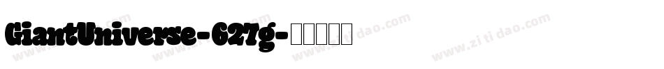 GiantUniverse-627g字体转换