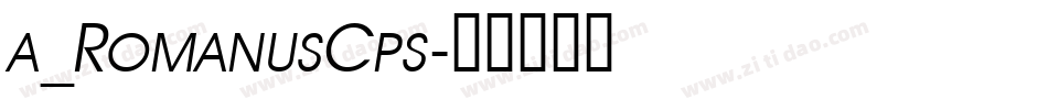 a_RomanusCps字体转换